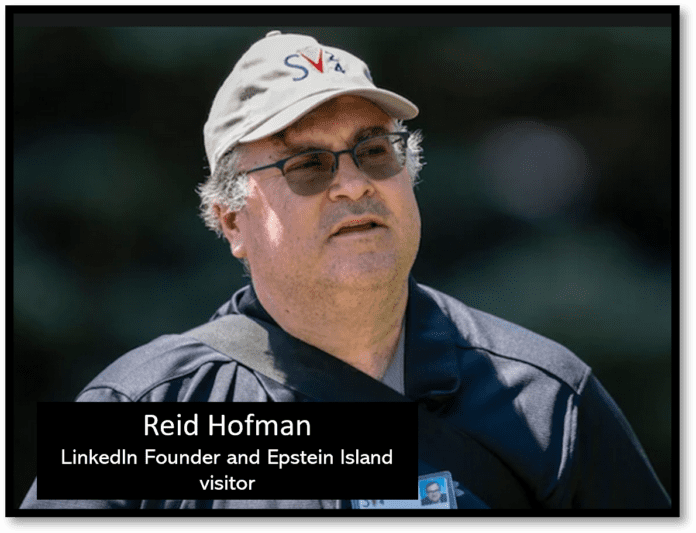 Epstein Island visitor and LinkedIn founder Reid Hofman